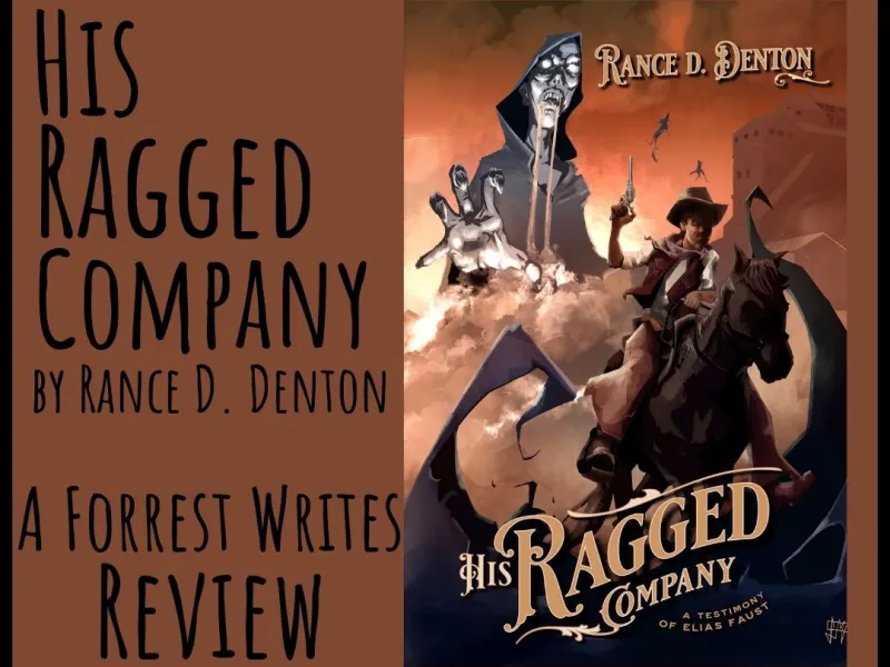 His Ragged Company – A Forrest Review